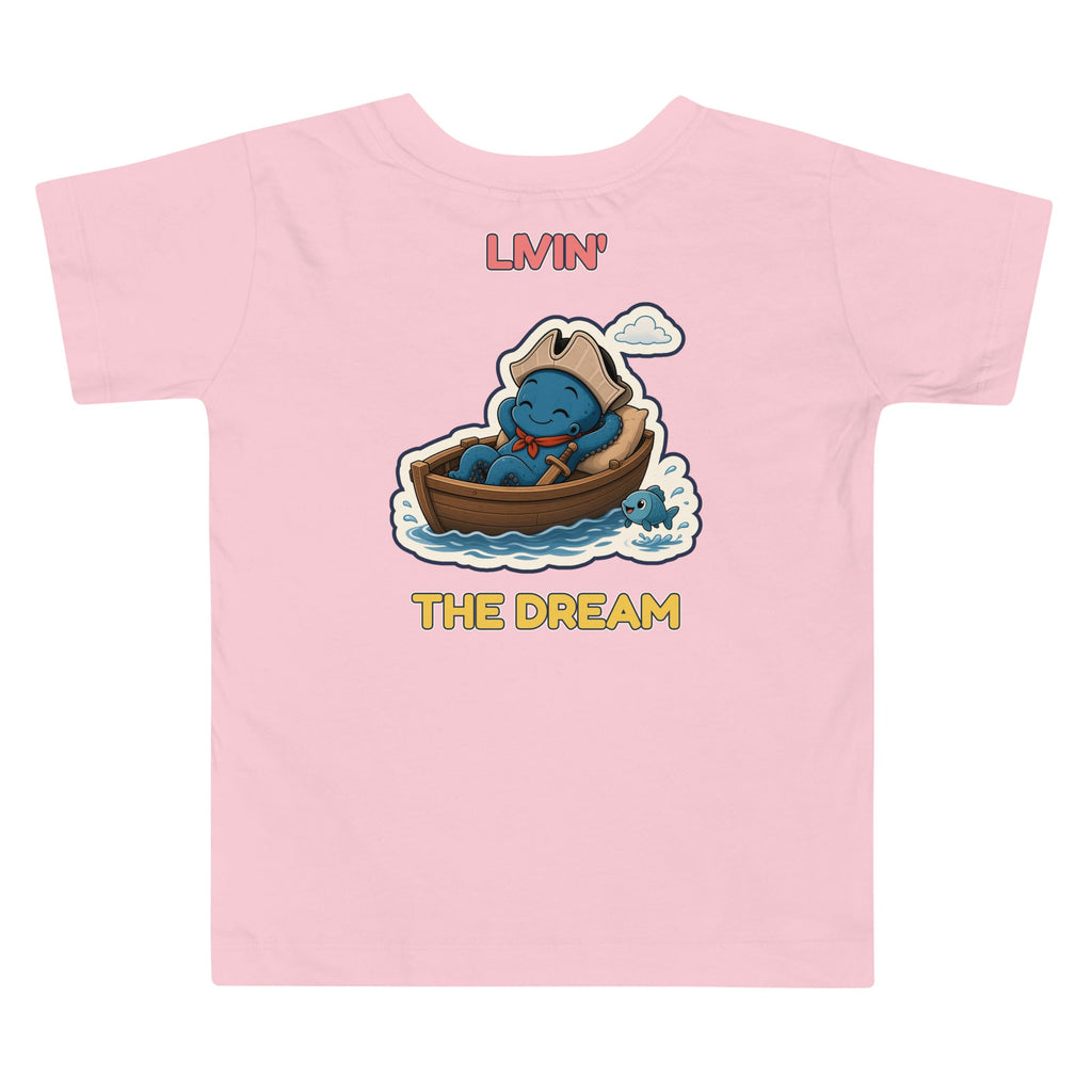 Livin' the Dream Toddler Tee