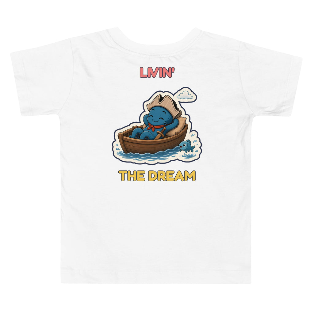 Livin' the Dream Toddler Tee