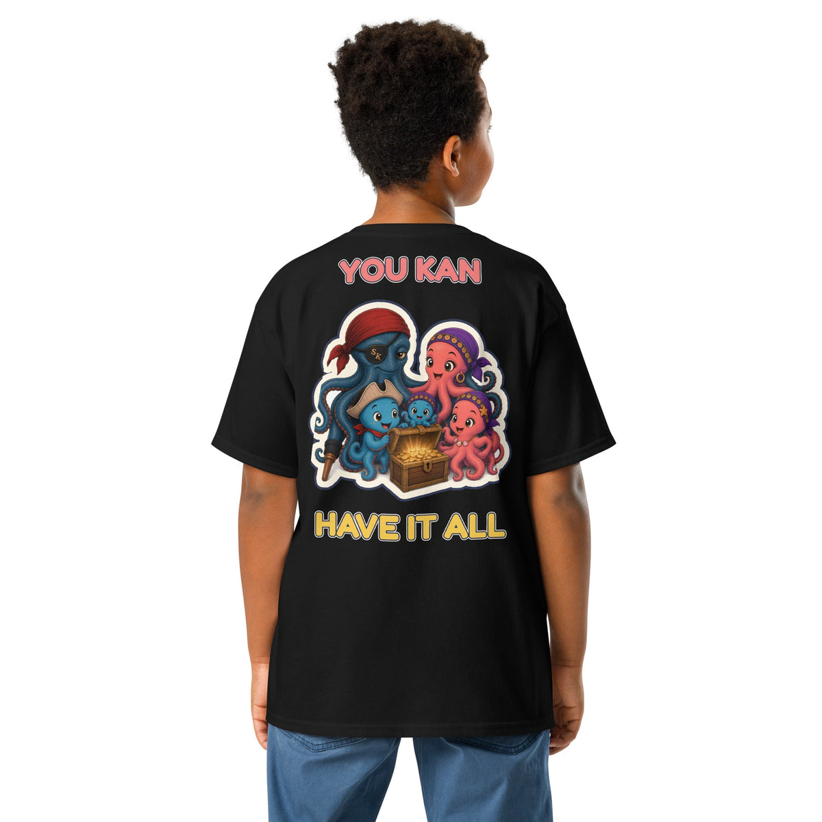 You Kan Have It All Kids Tee